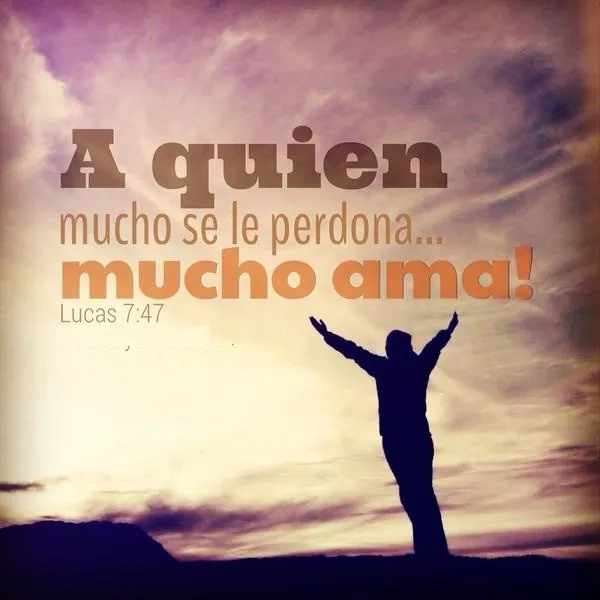 al-que-mucho-se-le-perdona-mucho-ama