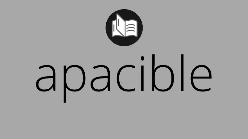 apacible-significado