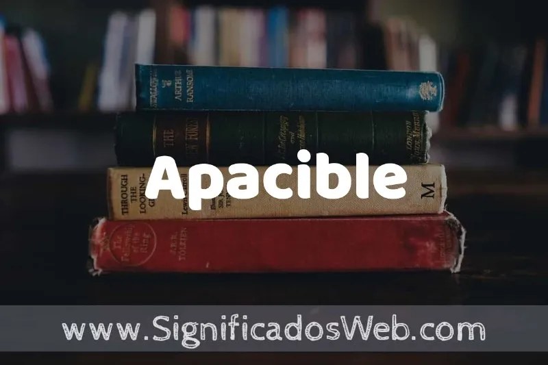 apacible-significado