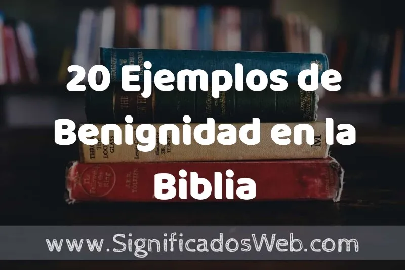 benignidad-definicion-biblica