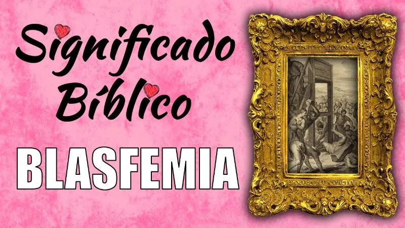 blasfemia-significado-biblico