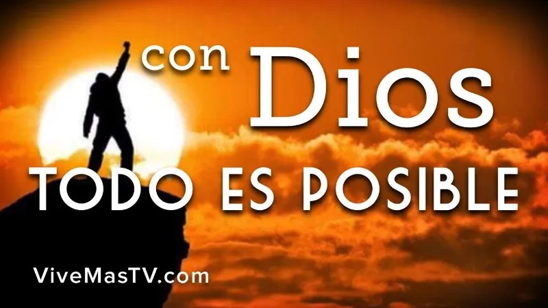 con-dios-todo-es-posible