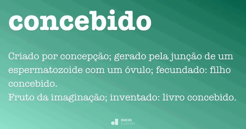 concebido-significado
