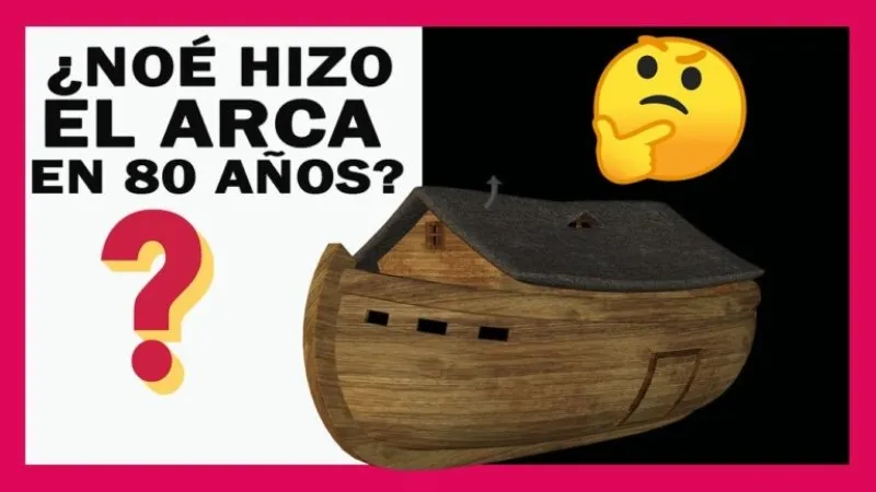 cuanto-tiempo-tardo-noe-en-construir-el-arca