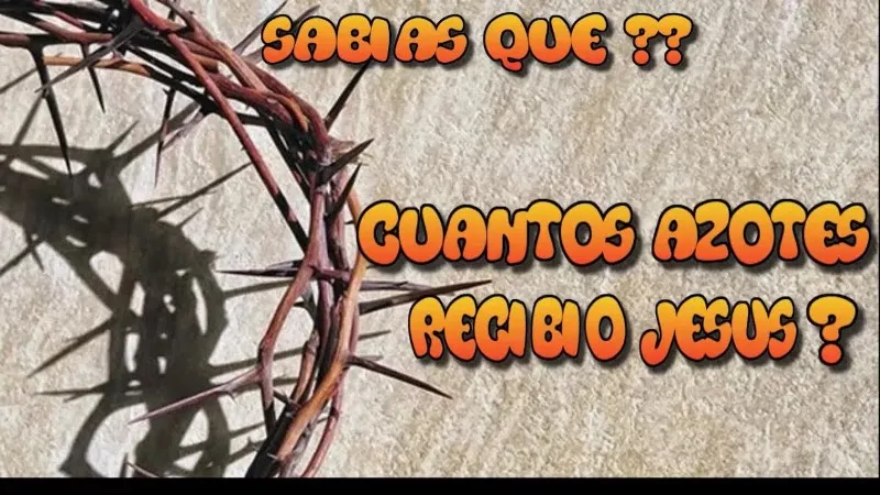 cuantos-azotes-recibio-jesus