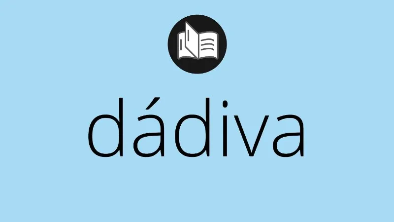 dadiva-definicion