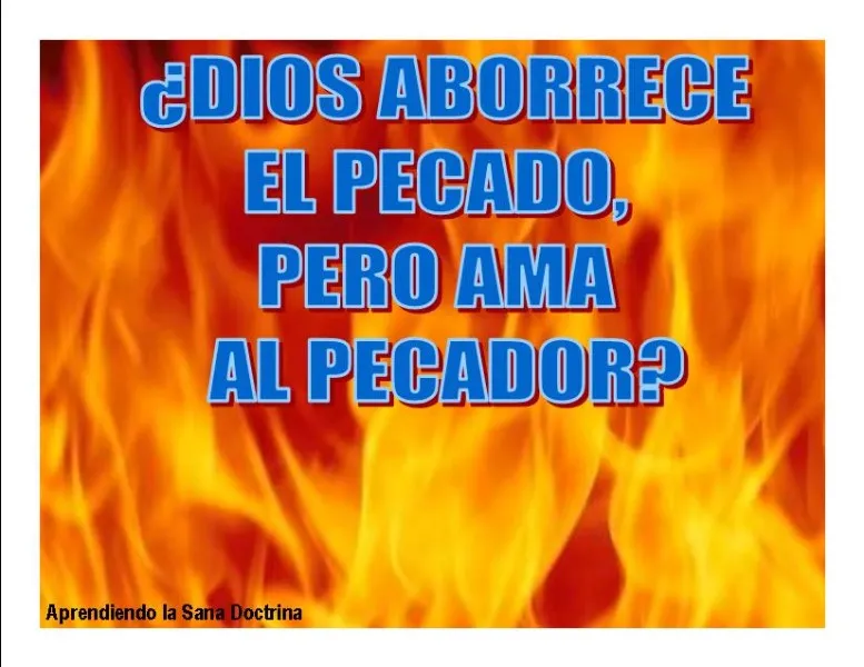 dios-ama-al-pecador-pero-aborrece-el-pecado-biblia