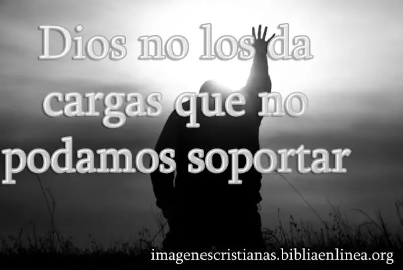 dios-no-nos-da-carga-que-no-podamos-llevar