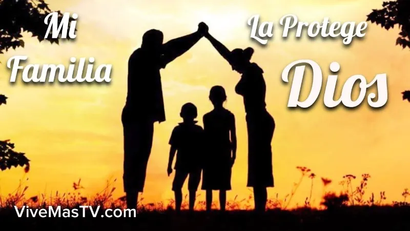 dios-protege-a-mi-familia