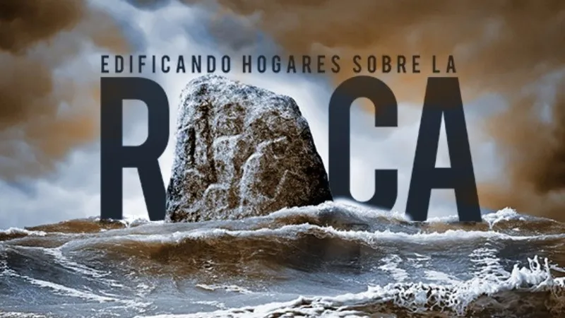 edificar-sobre-la-roca