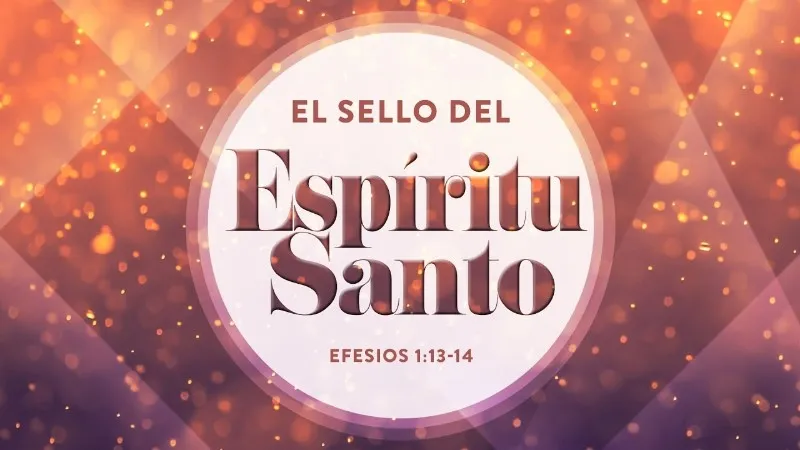 el-sello-del-espiritu-santo