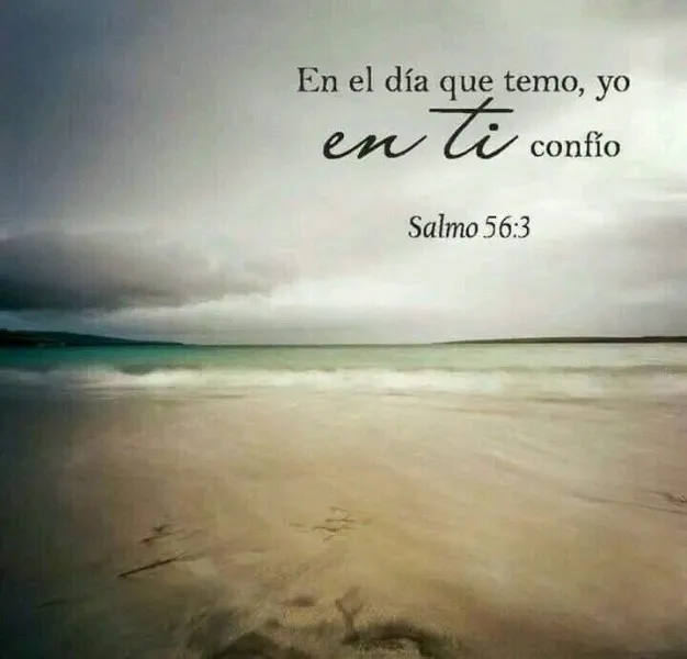en-el-dia-que-temo-yo-en-ti-confio