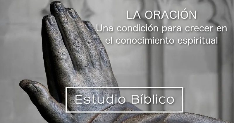 estudio-biblico-sobre-la-oracion