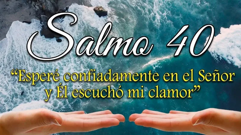 explicacion-salmo-40