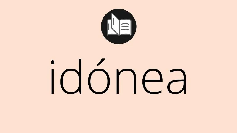 idonea-definicion