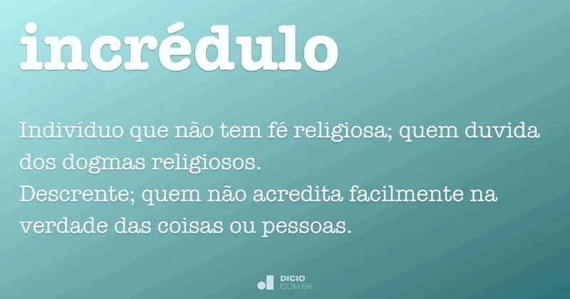 incredulo-significado