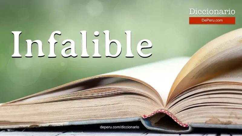 infalible-significado