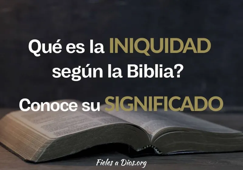 iniquidad-significado-biblicamente