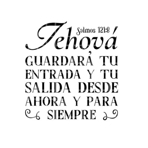 jehova-guardara-tu-salida-y-tu-entrada