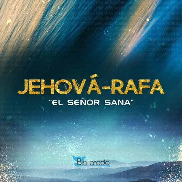 jehova-rafa-que-significa