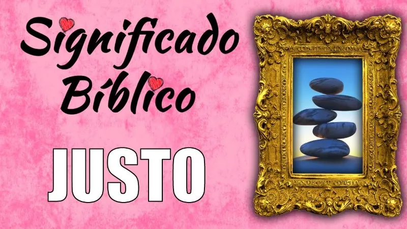 justo-significado-biblico