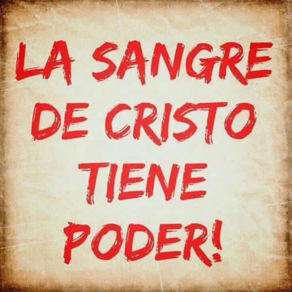l-sangre-de-cristo-tiene-poder
