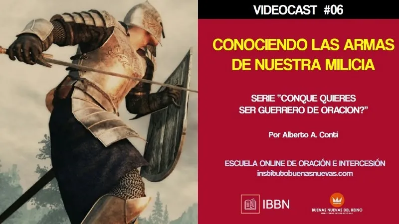 las-armas-de-nuestra-milicia