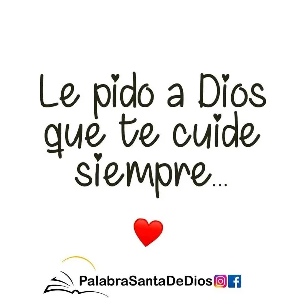 le-pido-a-dios-que-te-cuide