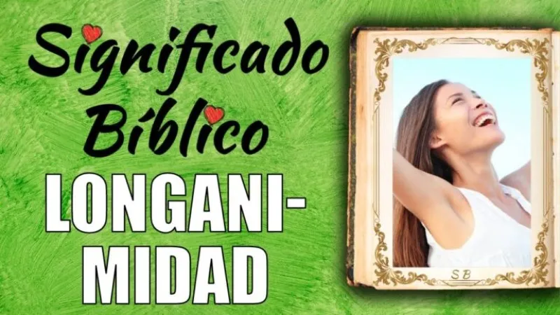 longanimidad-biblia