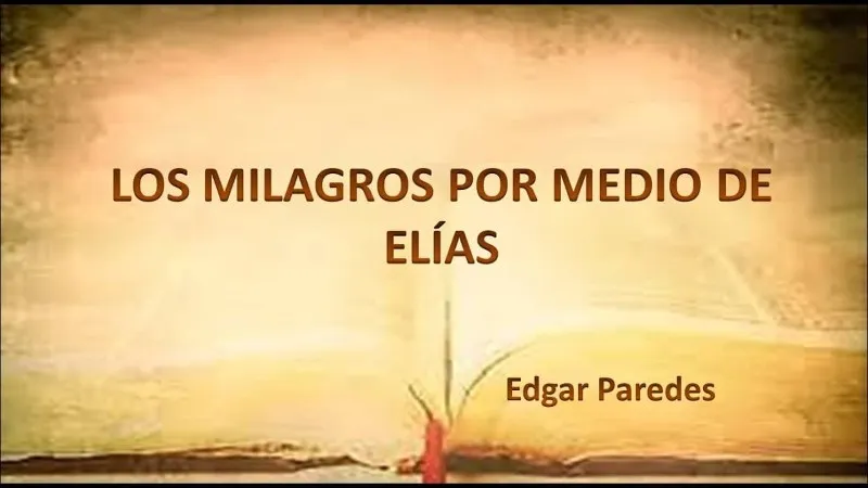 los-7-milagros-de-elias-y-los-14-de-eliseo
