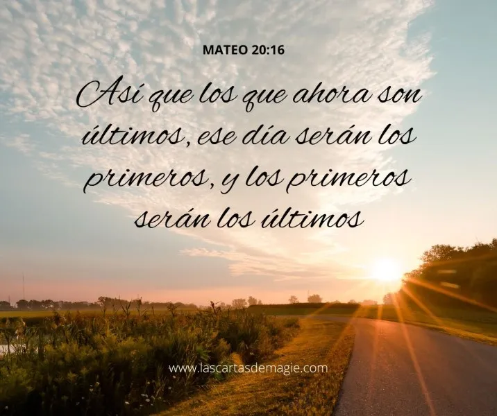 Los Últimos Serán los Primeros: Un Principio Universal