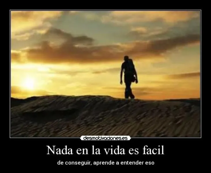 nada-es-facil-en-la-vida