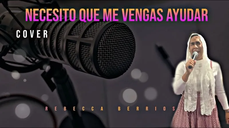 necesito-que-me-vengas-ayudar