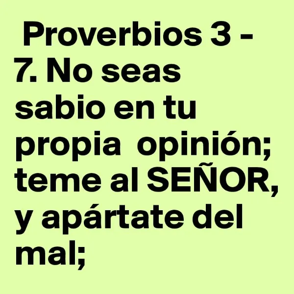 no-seas-sabio-en-tu-propia-opinion