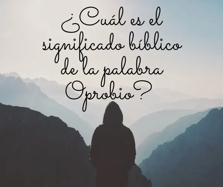 oprobio-significado-biblico