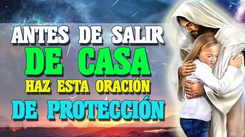 oracion-antes-de-salir-de-casa