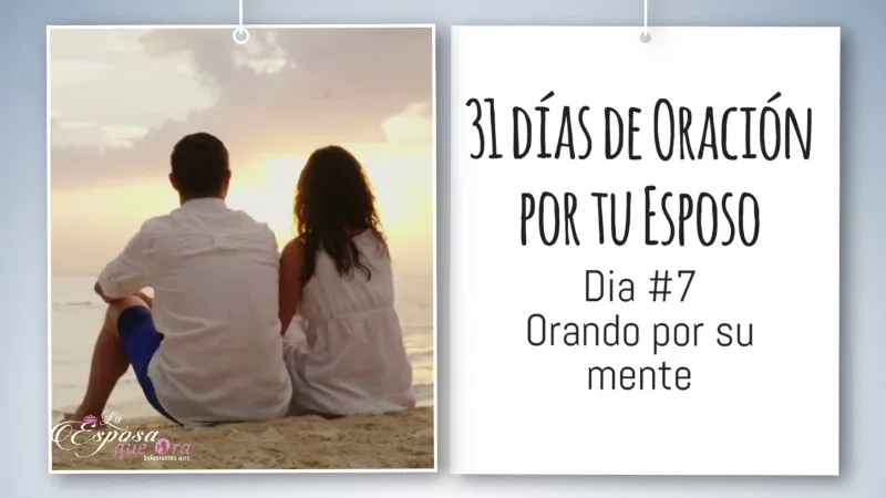 oracion-por-la-mente-de-mi-esposo