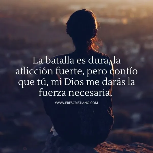 para-mi-tristeza-dios-dame-fuerzas