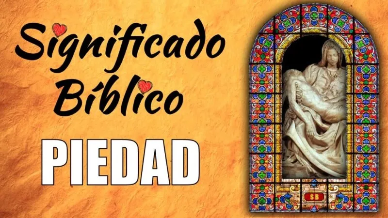 piedad-significado-biblico