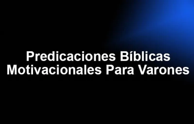 predicas-motivacionales-para-varones