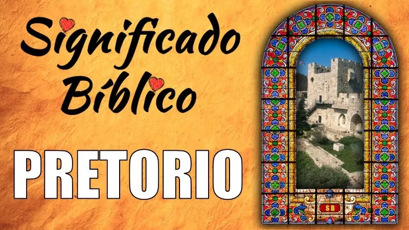 pretorio-significado-biblico