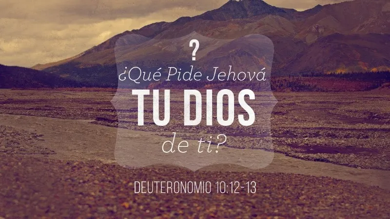 que-pide-jehova-de-ti