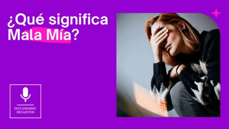 que-significa-mala-mia
