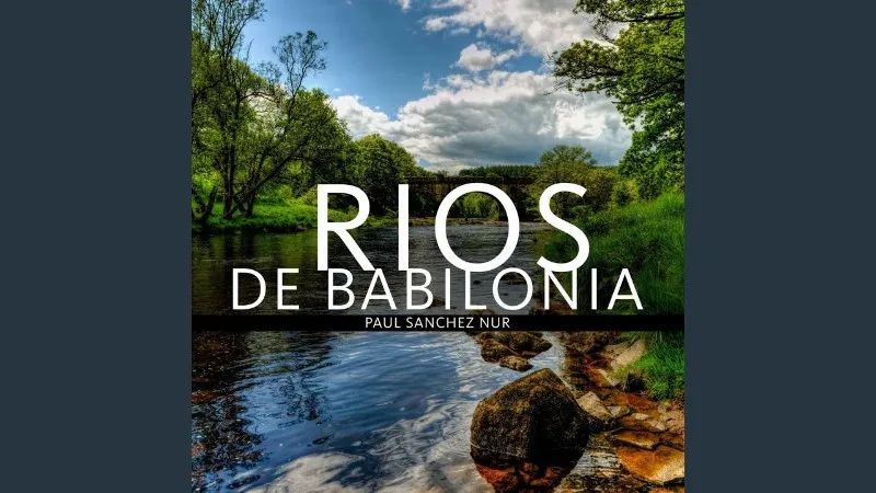 rios-de-babilonia-en-espanol