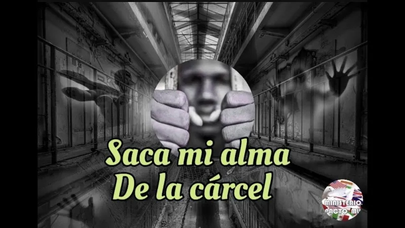 saca-mi-alma-de-la-carcel