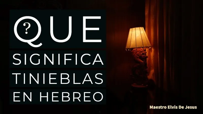 tinieblas-significado