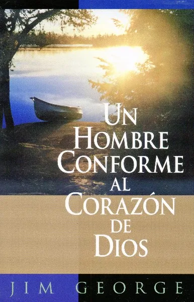 un-hombre-conforme-al-corazon-de-dios