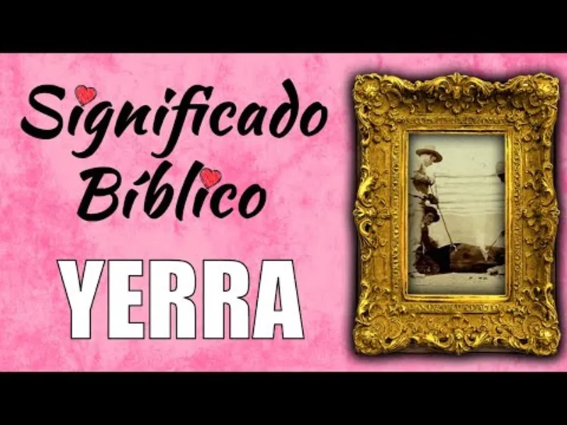yerra-significado-biblico