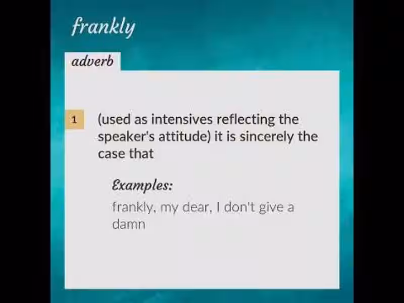 frankly-forgive-meaning