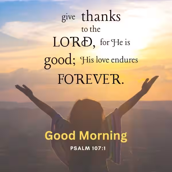 Good Morning Scripture Pictures: A Daily Dose of Inspiration